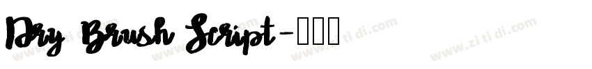 Dry Brush Script字体转换